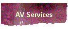 AV Services