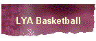 LYA Basketball